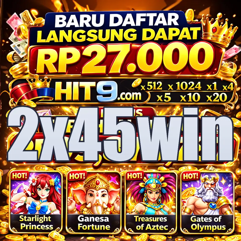 2x45win Masuk